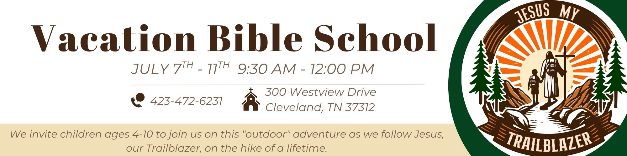 Trailblazer VBS - July 7-11, 2025